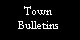 Town Bulletins